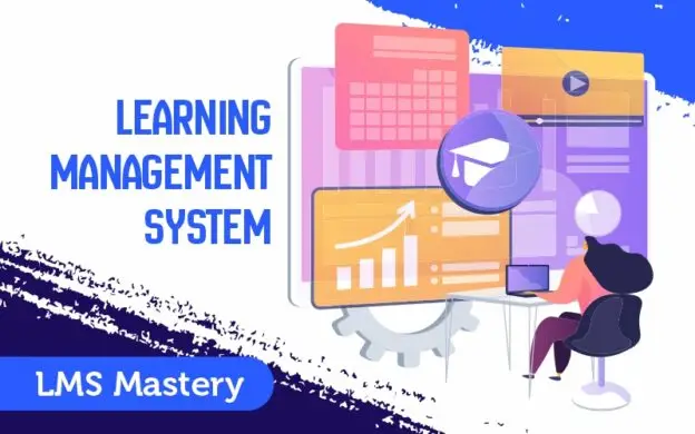 LMS Mastery